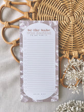Load image into Gallery viewer, Bujo Bae &quot;Be The Babe&quot; To Do List Notepad
